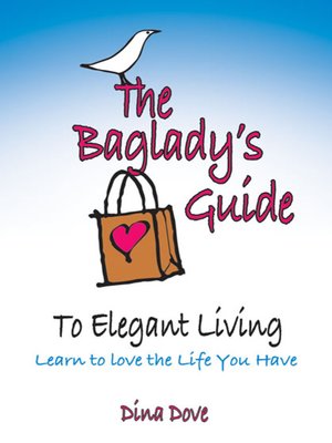 cover image of The Baglady's Guide to Elegant Living